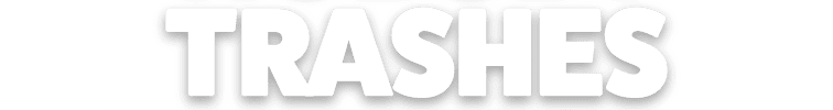 Trashes